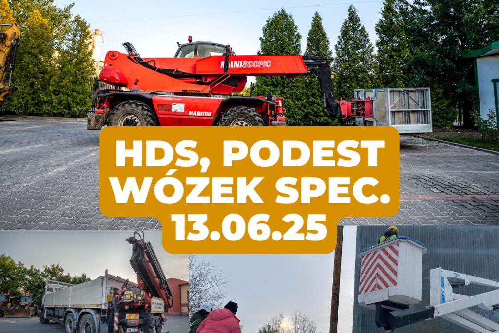 Kursy na podest ruchomy przejezdny, wózek jezdniowy specjalizowany i HDS (żuraw przewoźny i przenośny) już 13 czerwca 2025r.!